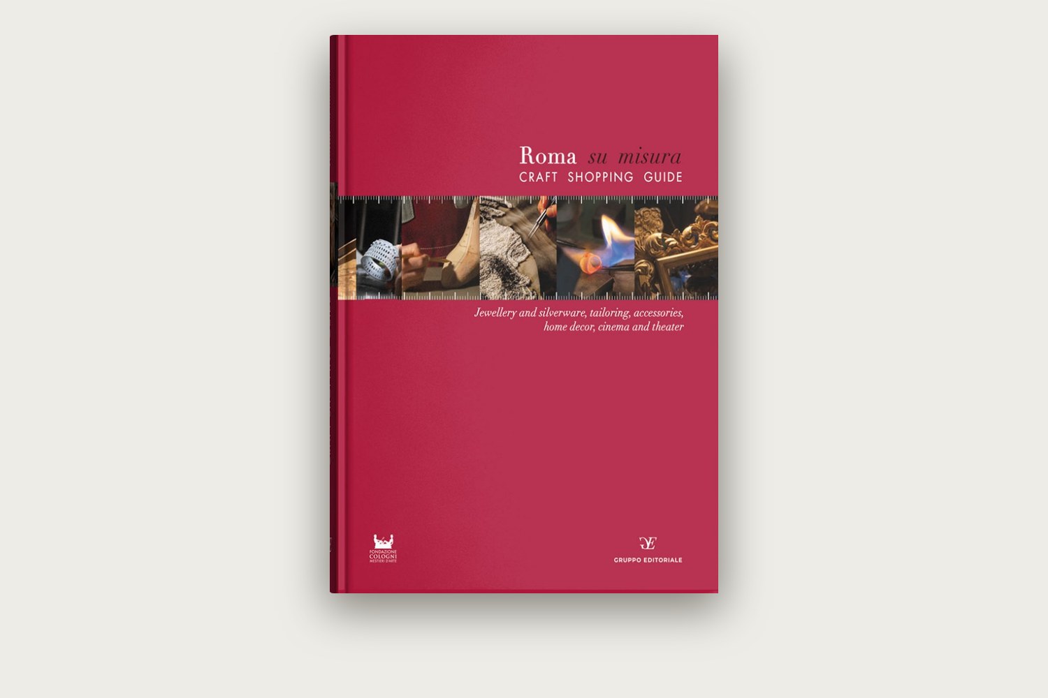 Roma su misura:
Craft Shopping Guide